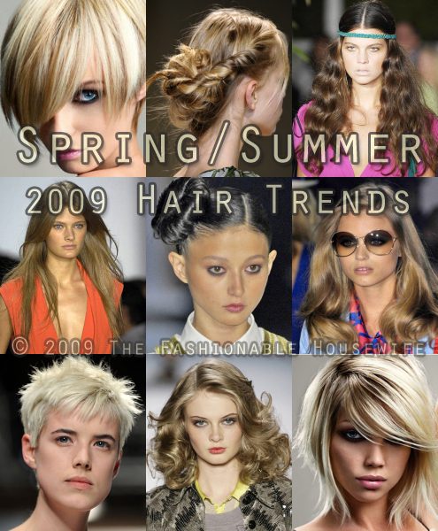 Spring & Summer 2009 Hair Style And Hair Cut Trends