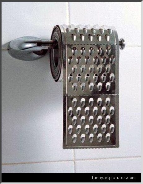 cheese grater toilet paper. about their toilet paper.