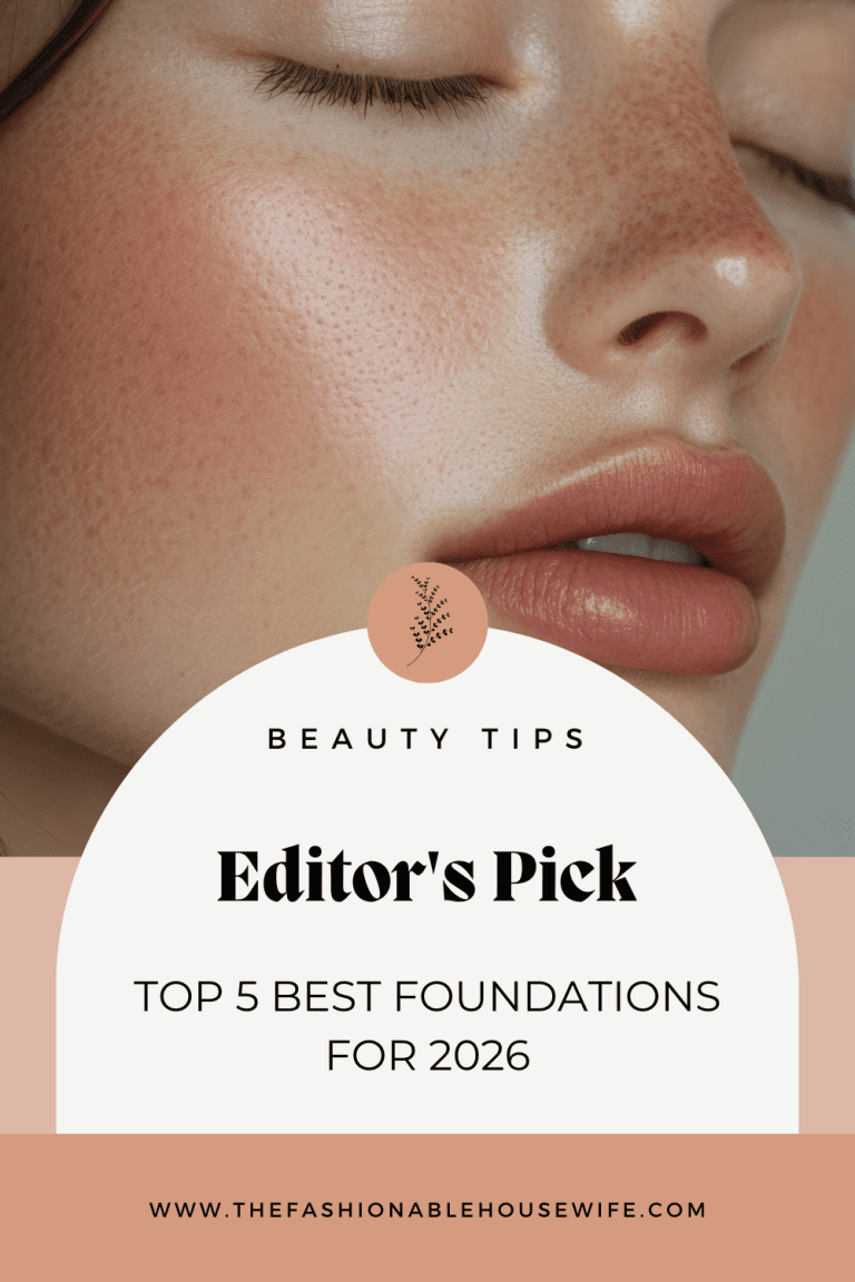 Editor's Pick Top 5 Best Foundations