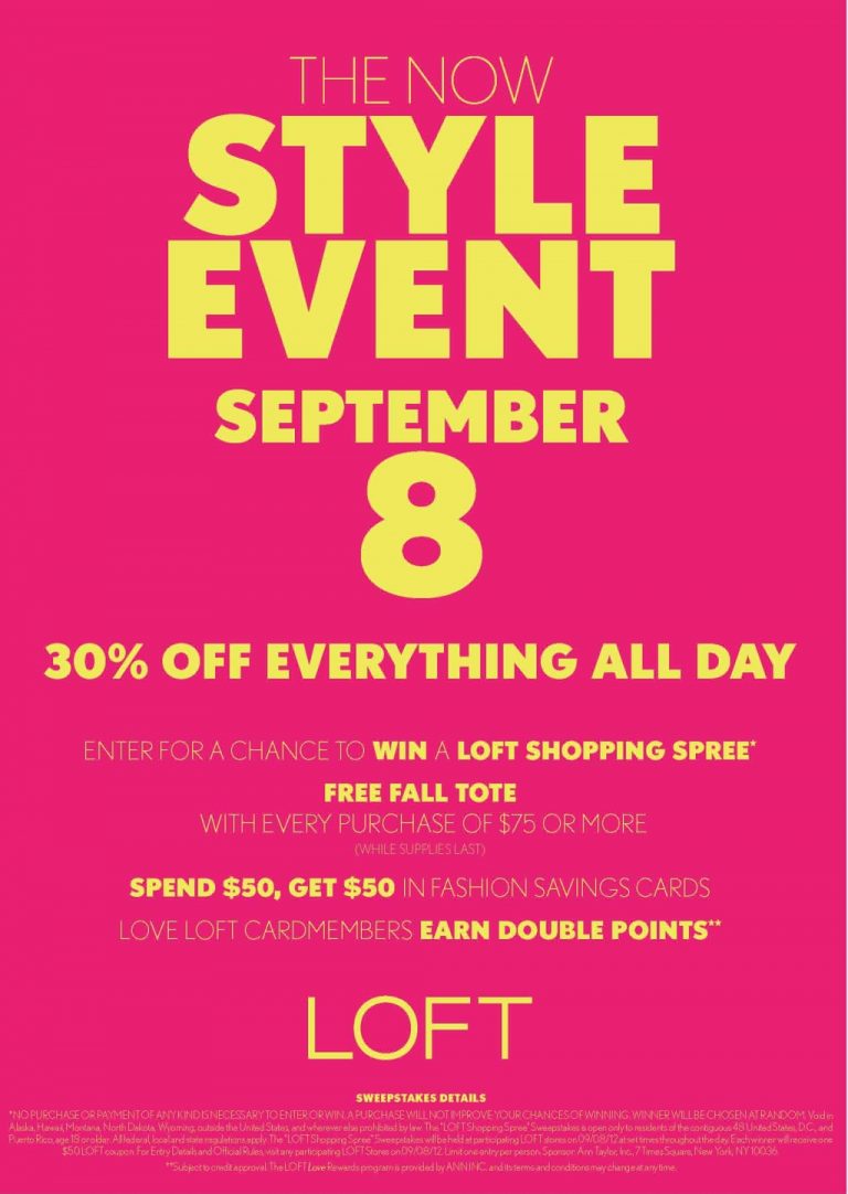 LOFT Style Event Get 30% off Everything!