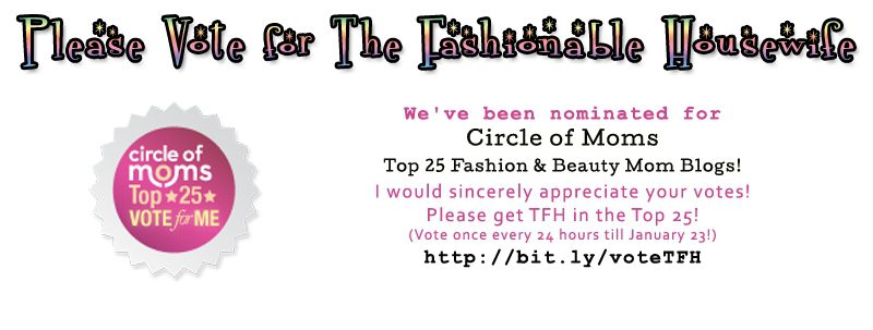 Please Vote for The Fashionable Housewife!