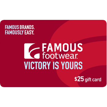 Enter for a chance to win a $25 gift card for Famous Footwear!