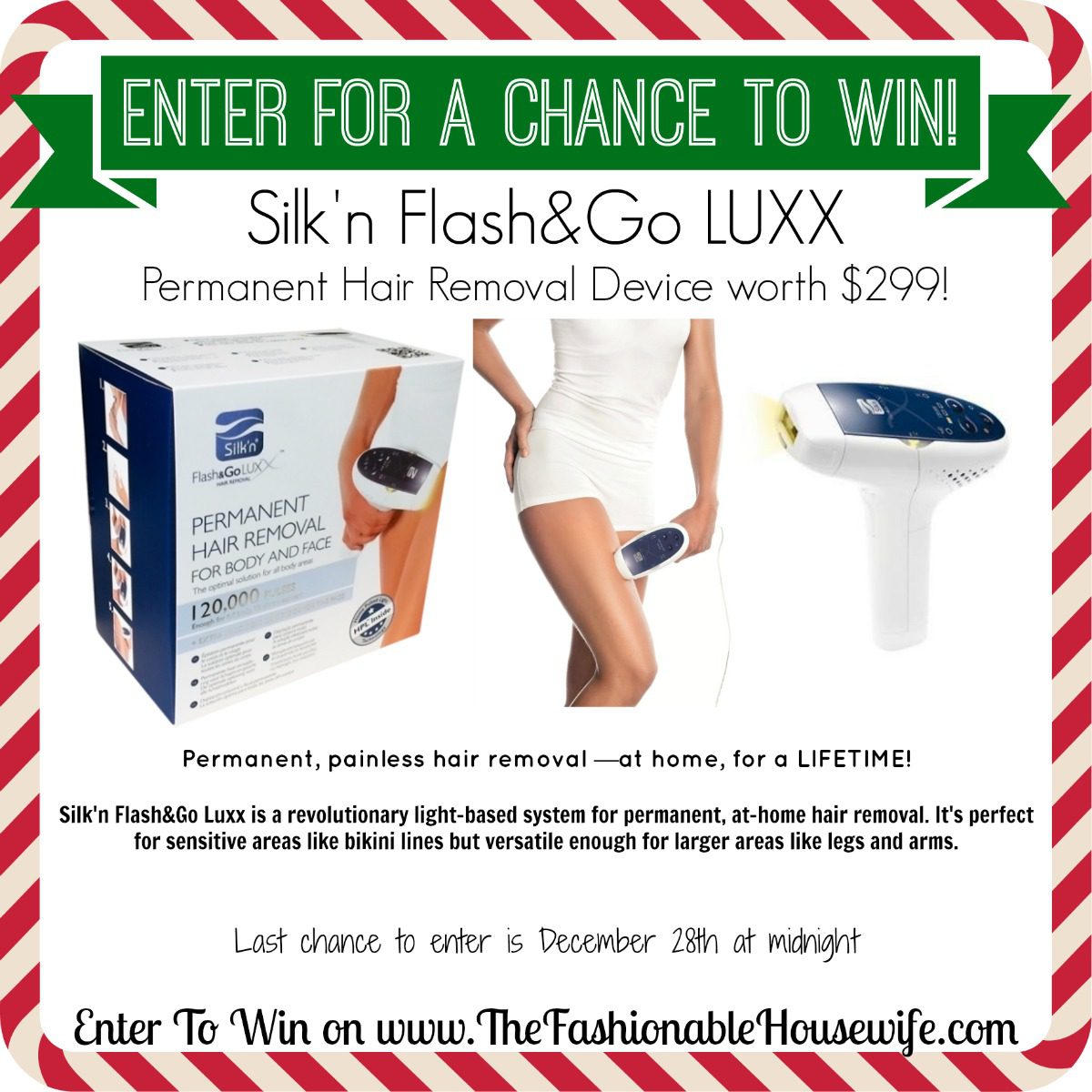 Enter for a chance to win a Silkn FlashGo Luxx