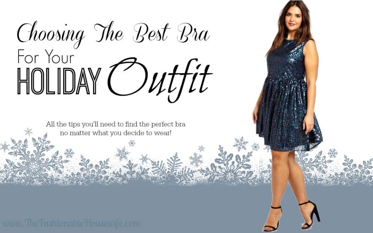 Choosing The Perfect Bra For Your Holiday Outfit