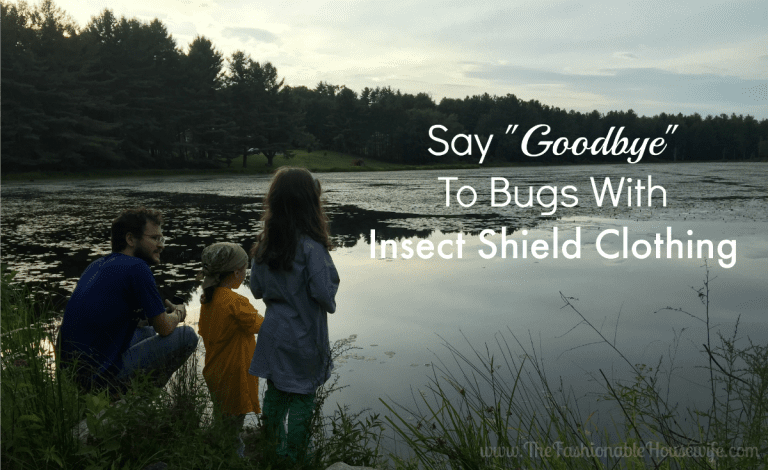Say “Goodbye” To Bugs With Insect Shield Clothing