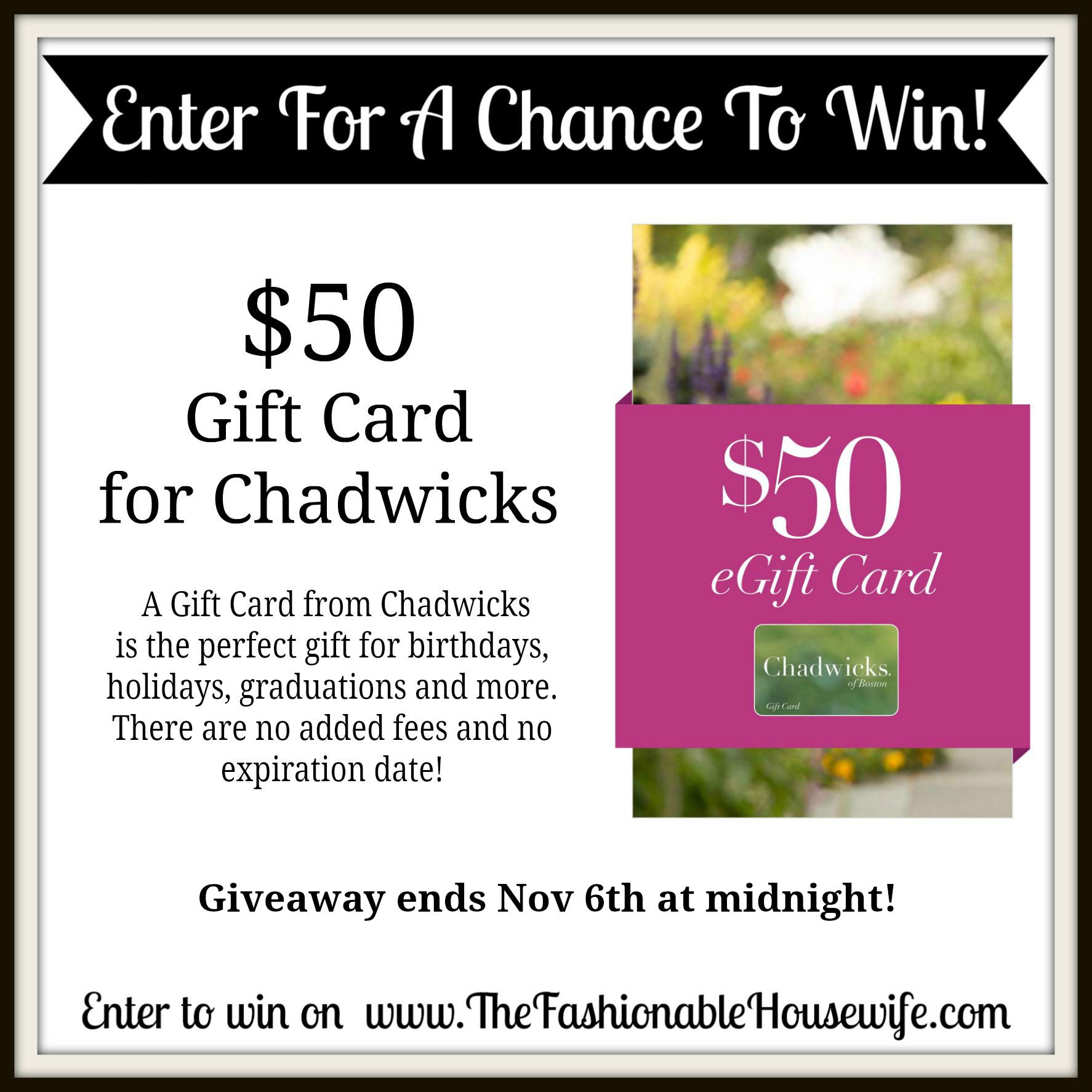 Chadwicks Of Boston 50 Gift Card Giveaway The Fashionable Housewife Chadwicks Of Boston 50 Gift Card Giveaway The Fashionable Housewife