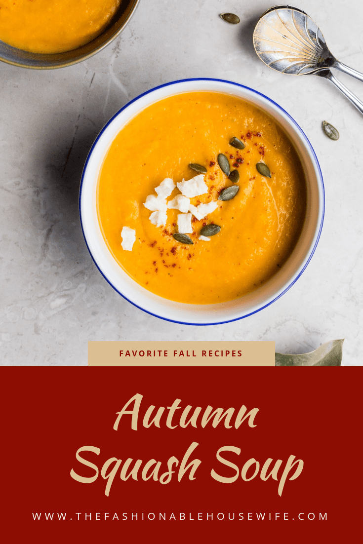 Favorite Fall Recipes: Autumn Squash Soup