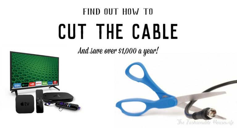 It’s Time To Cut The Cable And Save!