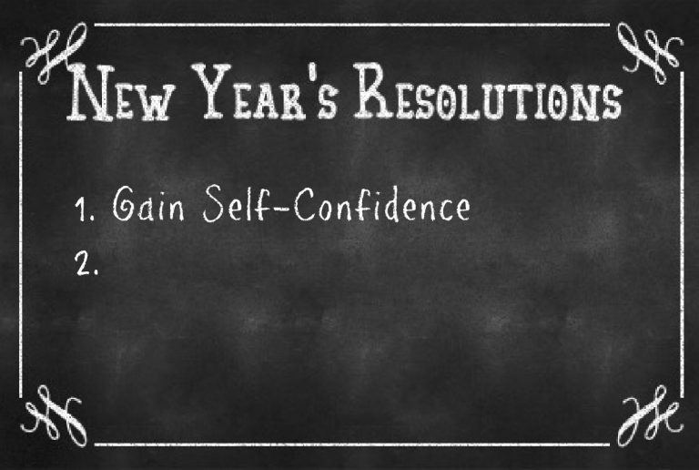New Year’s Resolution: Gain Self-Confidence