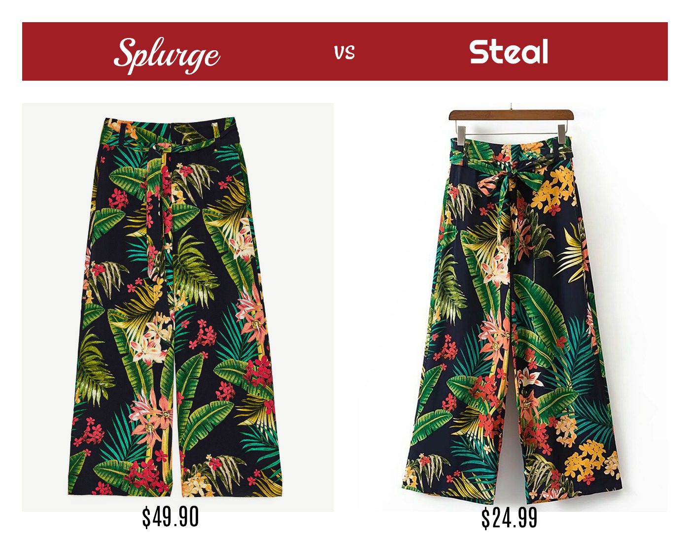 Splurge vs Steal – Tropical Print Pants