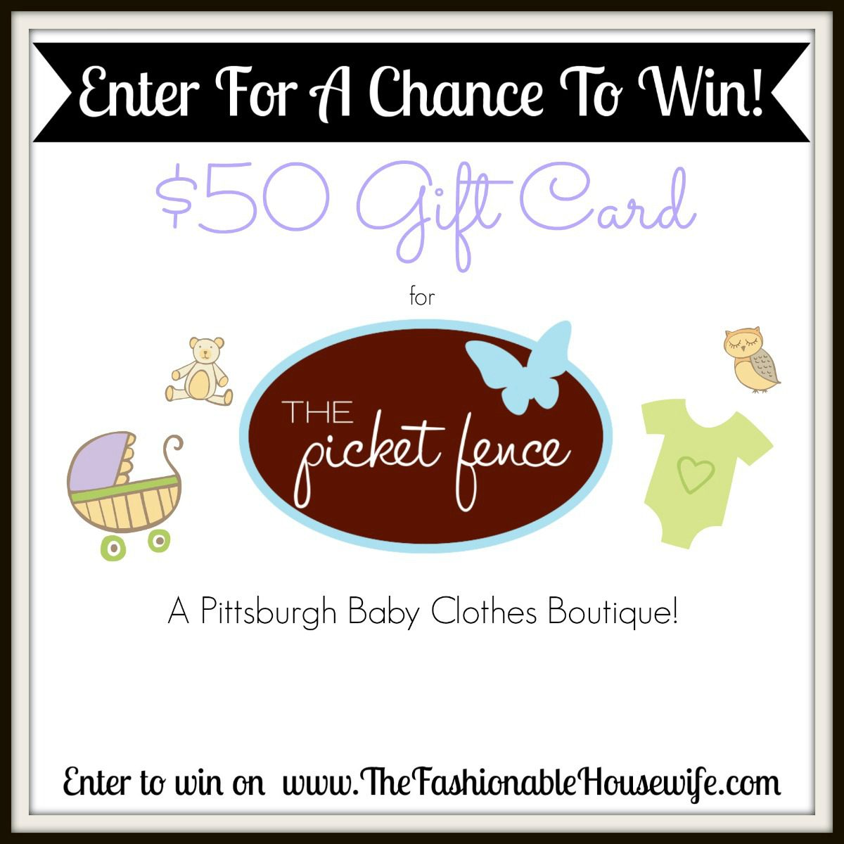 $50 Gift Card Giveaway for The Picket Fence Baby Store