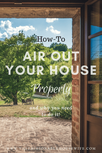 How To Air Out Your House Properly