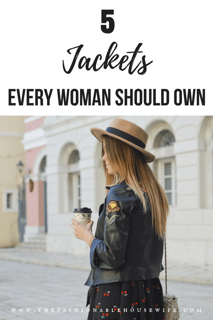 5 Jackets Every Woman Should Own
