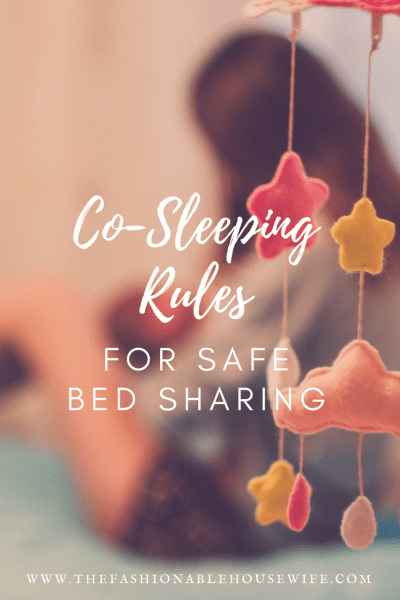 Co-Sleeping Rules For Safe Bed Sharing