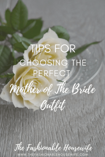 Tips For Choosing The Perfect Mother-Of-The-Bride Outfit