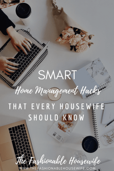 Smart Home Management Hacks That Every Housewife Should Know