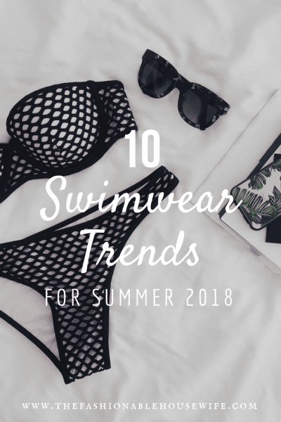 10 Swimwear Trends for Summer 2018