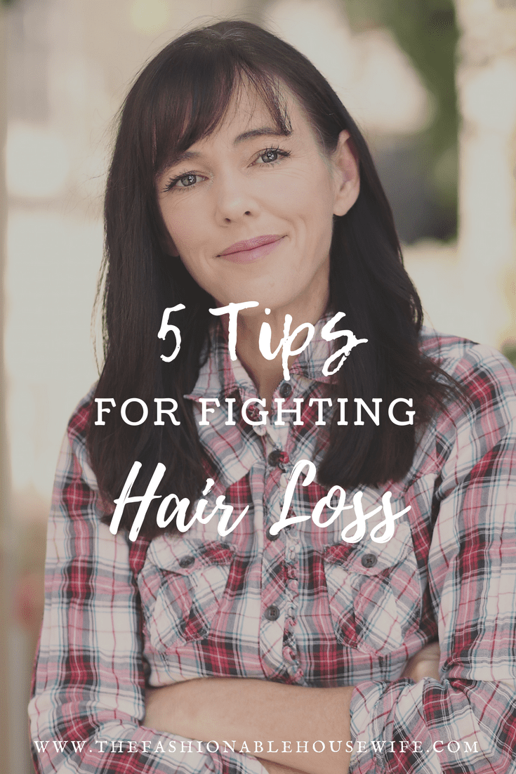 5 Tips For Fighting Hair Loss