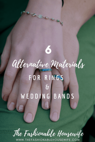 6 Alternative Materials For Rings & Wedding Bands