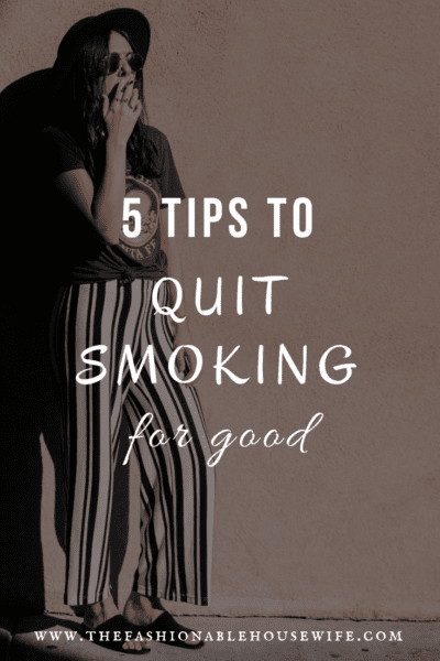 ?5 Tips To Quit Smoking For Good