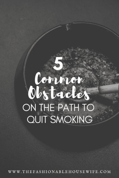 5 Common Obstacles on the Path to Quit Smoking