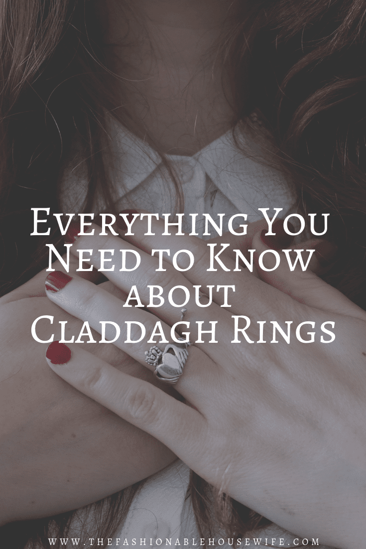 Everything You Need to Know about Claddagh Rings