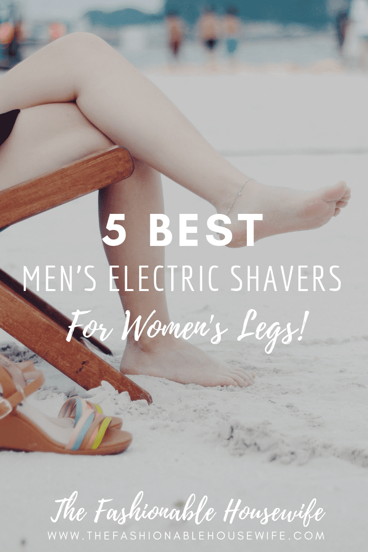 best electric razor for men's legs