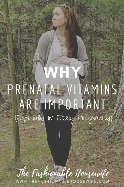 Why Prenatal Vitamins Are Important Even In Early Pregnancy