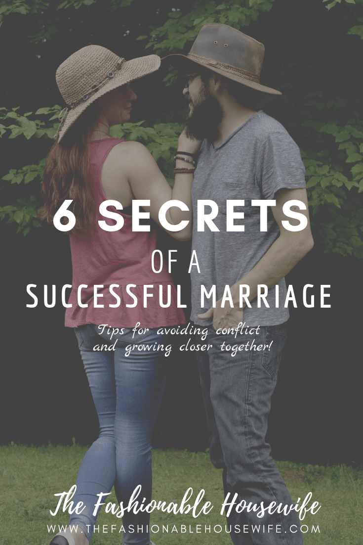 6 Secrets of a Successful Marriage