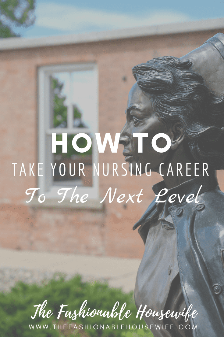 How To Take Your Nursing Career to the Next Level