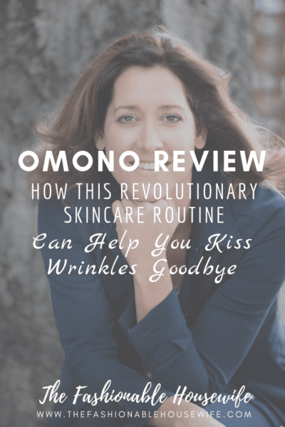 OMONO Review: How This Revolutionary Skincare Routine Can Help You Kiss Wrinkles Goodbye