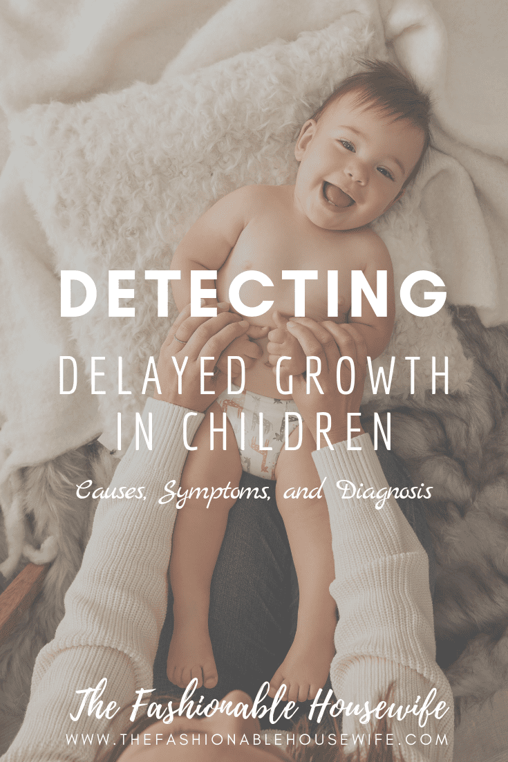 Delayed Growth in Children: Causes, Symptoms, and Diagnosis
