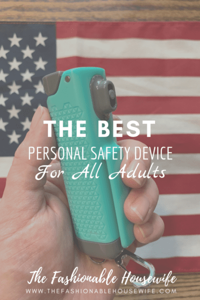 The Best Personal Safety Device for All Adults