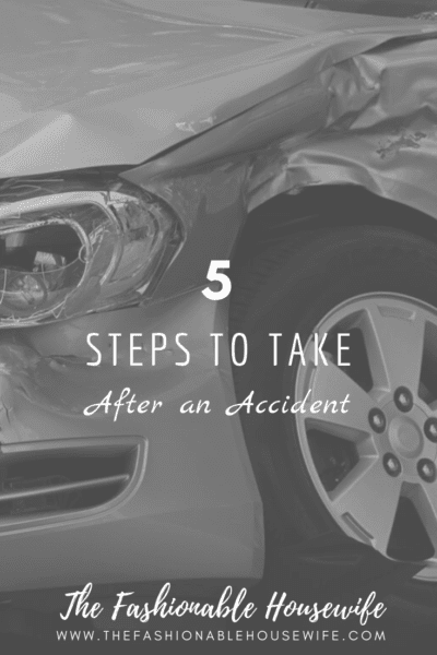 5 Steps to Take After an Accident