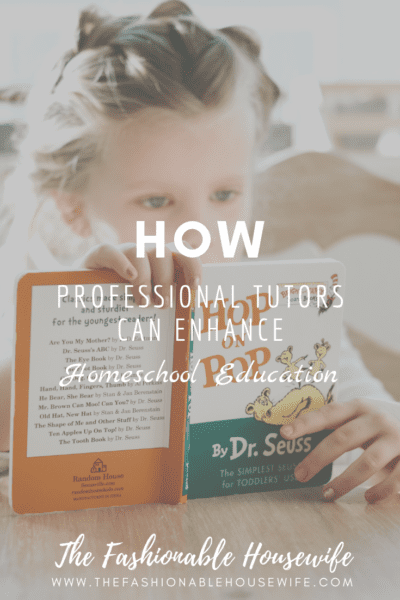 How Professional Tutors Can Enhance Homeschool Education