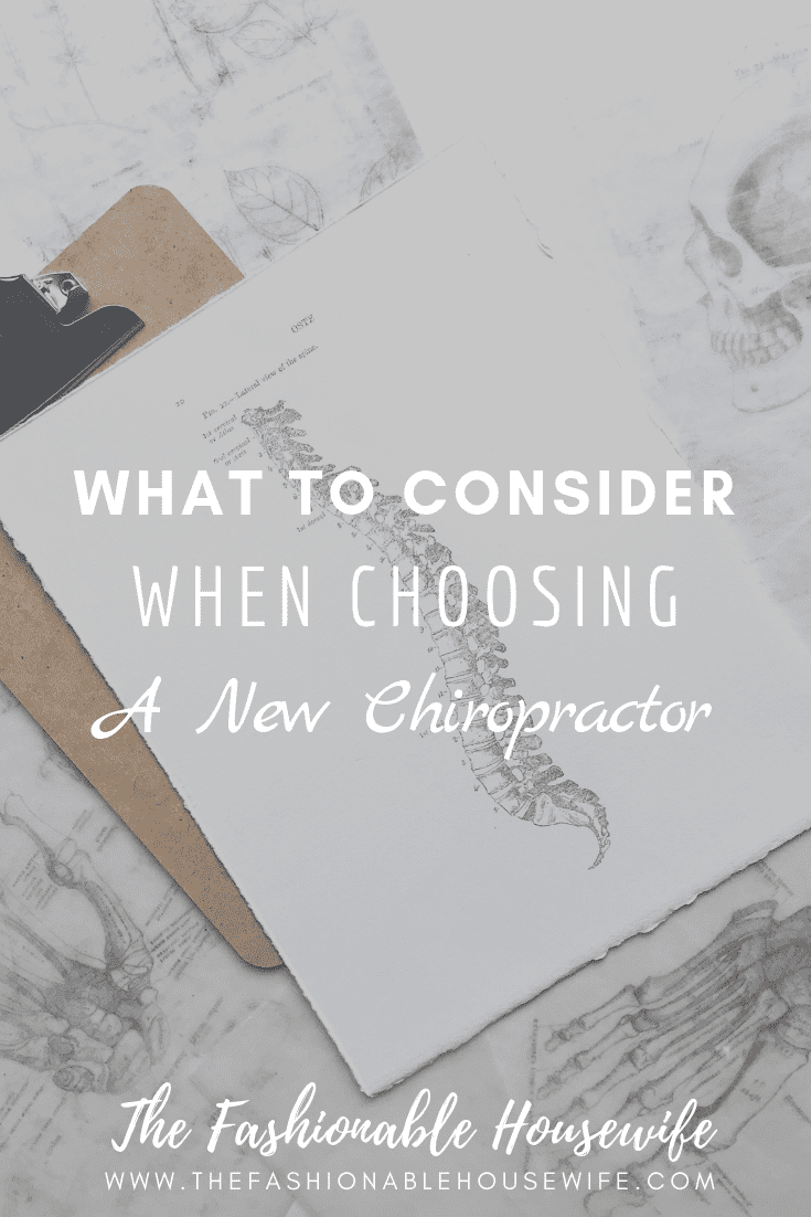 What To Consider When Choosing A New Chiropractor