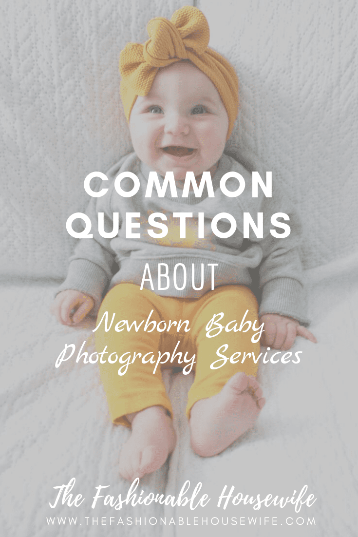 Common Questions About Newborn Baby Photography Services