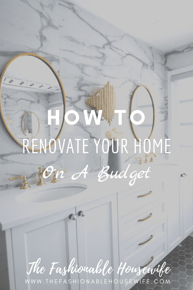 How To Renovate Your Home On A Budget