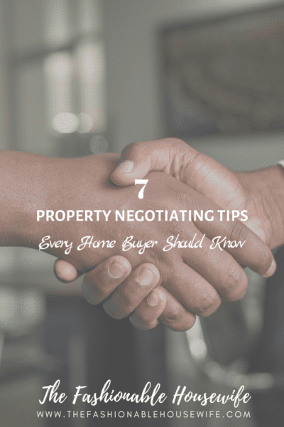 7 Property Negotiating Tips Every Home Buyer Should Know