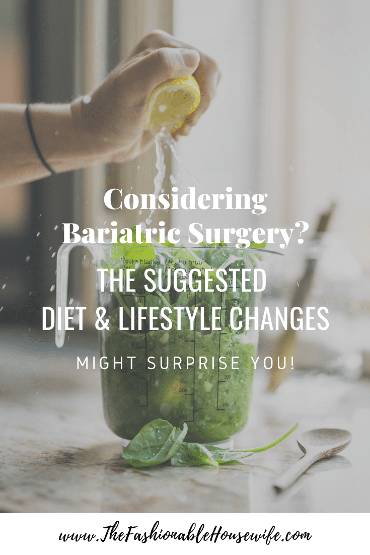 Considering Bariatric Surgery? The Suggested Diet & Lifestyle Changes Might Surprise You!