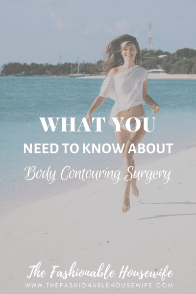 What You Need to Know About Body Contouring Surgery