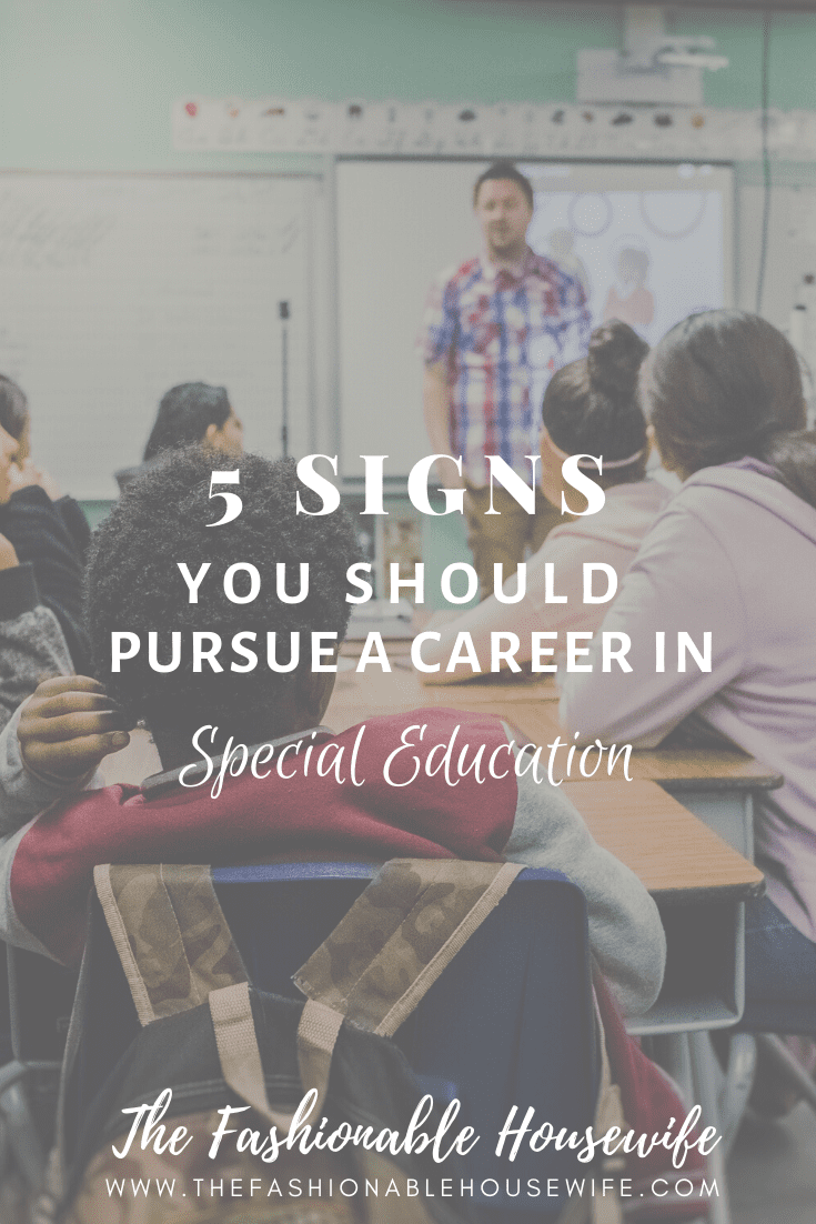 5 Signs You Should Pursue a Career in Special Education