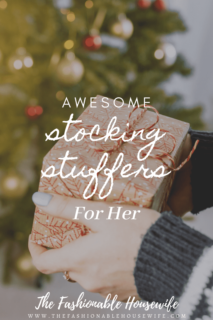 Awesome Stocking Stuffers For Her!
