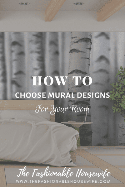 How To Choose Murals Design for Your Room