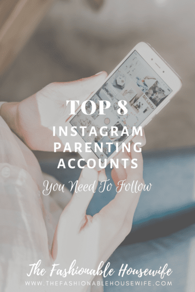 Top 8 Instagram Parenting Accounts to Follow