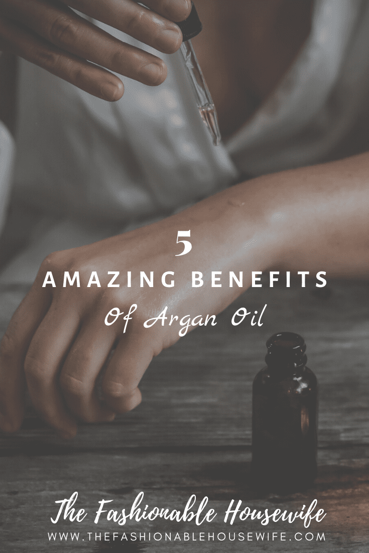 5 Amazing Benefits of Argan Oil