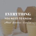 Everything You Need To Know About Beeswax Candles