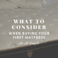 What to Consider When Buying Your First Mattress as a Couple