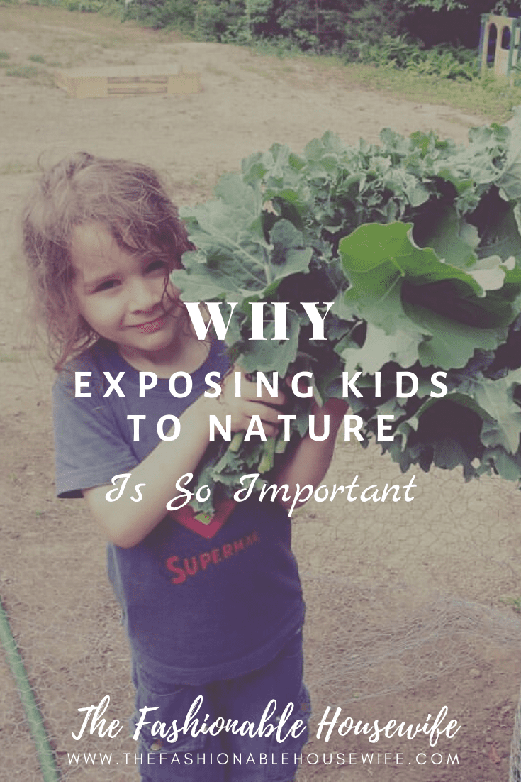 Why Exposing Kids to Nature is so Important