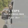 3 Tips for a Stress-Free House Move